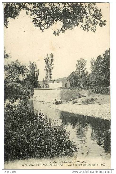 FENEYROLS LES BAINS.LA SOURCE BOUBOUJOLE - Autres & Non Classés