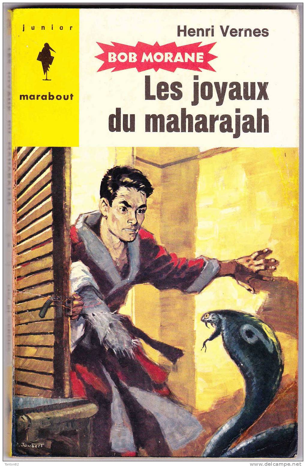 Bob Morane - Les Joyaux Du Maharajah - Henri Vernes - Marabout Junior N° 274 - Marabout Junior