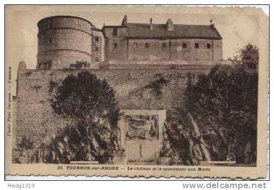Tournon - Chateau Et Monument Aux Morts - Tournon