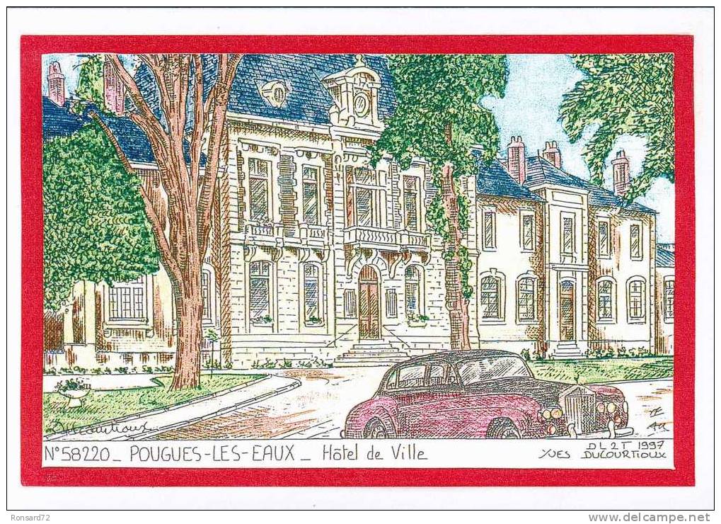 58 POUGUES-les-EAUX - Hôtel De Ville  - Illustration Yves Ducourtioux - Pougues Les Eaux