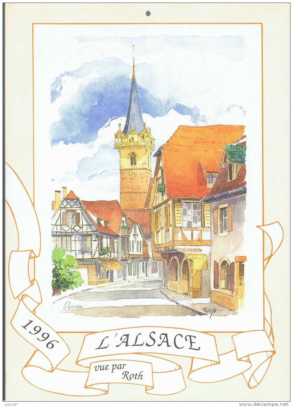 CALENDRIER 1996 - L'ALSACE VUE PAR ROTH - Grossformat : 1991-00