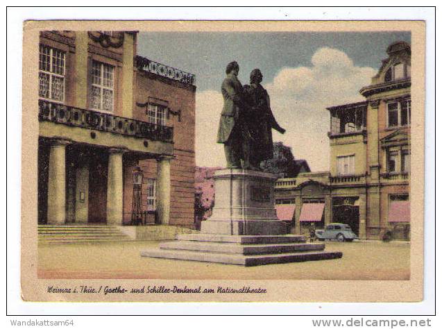 AK Weimar I. Thür. / Goehte- Und Schiller-Denkmal Am Nationaltheater Oldtimer - Weimar