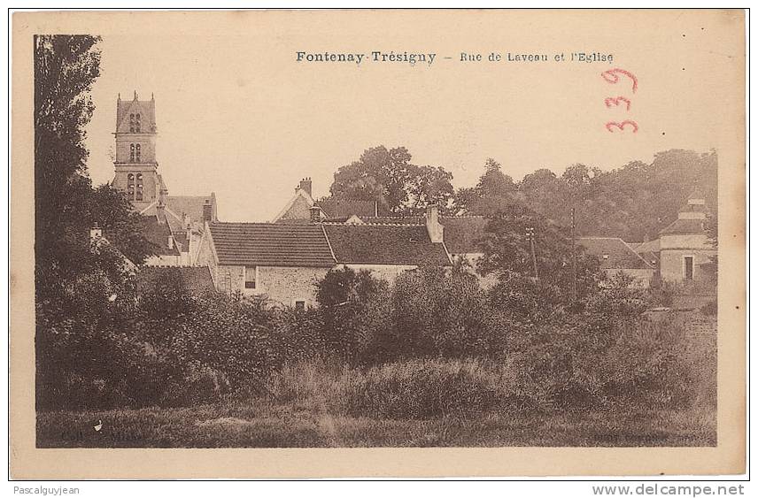 CPA FONTENAY-TRESIGNY - L'EGLISE ET RUE DE LAVEAU - Fontenay Tresigny