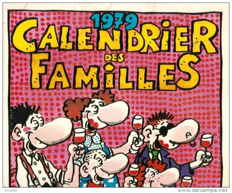 Calendrier Des Familles - BD -1979-  RARE - Agende & Calendari
