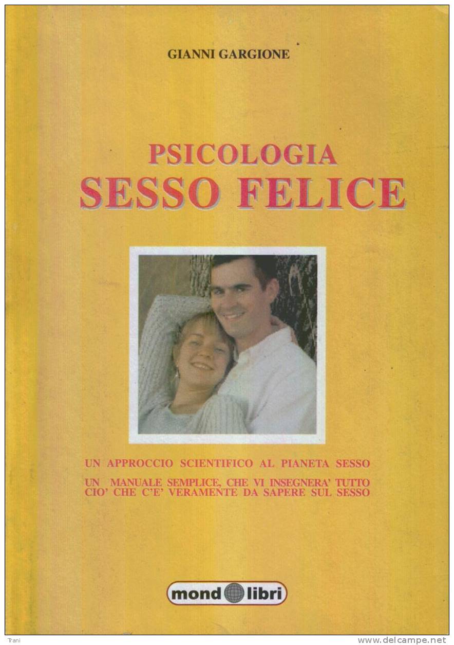 PSICOLOGIA - SESSO FELICE - Geneeskunde, Psychologie