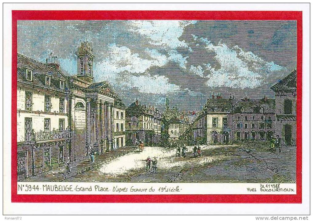 59 MAUBEUGE - Grand Place - D'après Gravure Du19è Siècle  - Illustration Yves Ducourtioux - Maubeuge