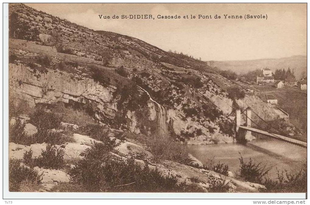 CpF1402 - Vue De St DIDIER - Cascade Et Le Pont De YENNE - Cliché Marcellin Belley- (73 - Savoie) - Yenne