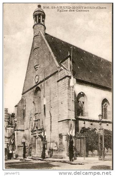 Saint-Amand-Montrond. Eglise Des Carmes - Saint-Amand-Montrond