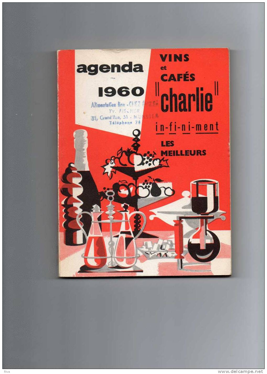 Agenda -Vins & Cafés Charlie De 1960  Et/neuf Avec Recettes-conseils-blagues 250 Pages - Wines & Alcohols