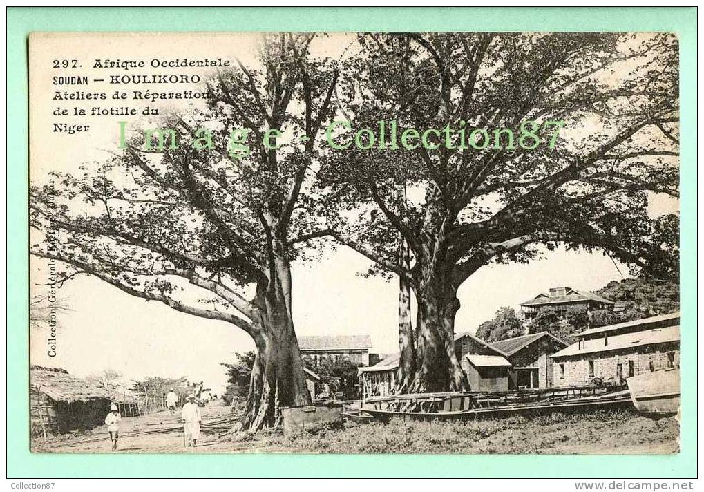 COLLECTION FORTIER 297 - AFRIQUE - SOUDAN - KOULIKORO - ATELIER De REPARATION De La FLOTILLE De BATEAUX Du NIGER - RARE - Sudán