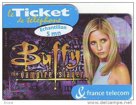 TICKET FRANCE TELECOM BUFFY VAMPIRE SLAYER  ECHANTILLON 5 MN ETAT COURANT - FT