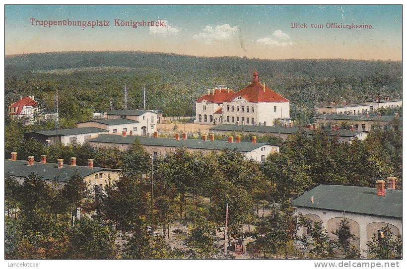 TRUPPENÜBUNGSPLATZ KÖNIGSBRÜCK / BLICK VOM OFFIZIERSKASINO - Koenigsbrueck