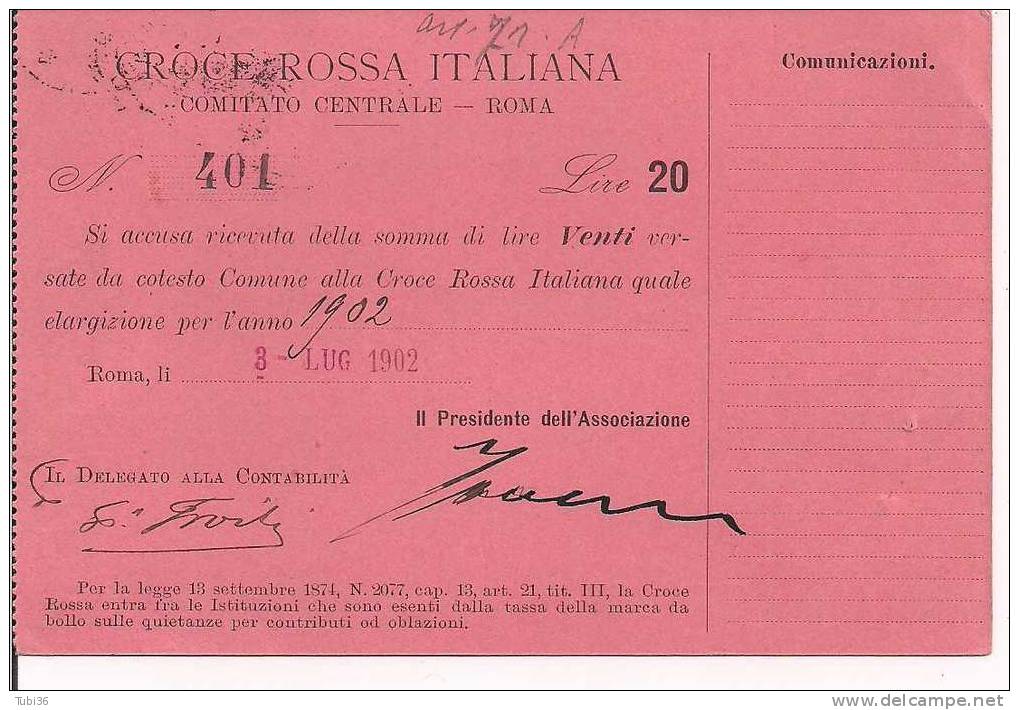 CROCE ROSSA ITALIANA / COMITATO CENTRALE ROMA / RICEVUTA  PER ELARGIZIONE  ANNO 1902 / F/P 9 X 14 - Red Cross
