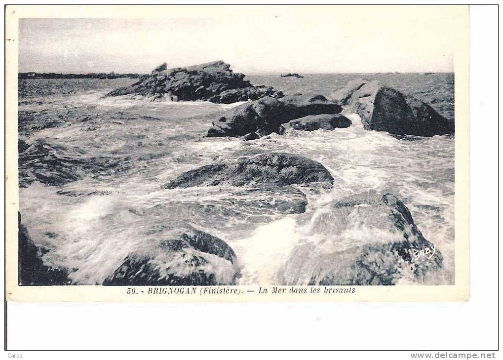 BRIGNOGAN. - La Mer Dans Les Brisants. - Brignogan-Plage