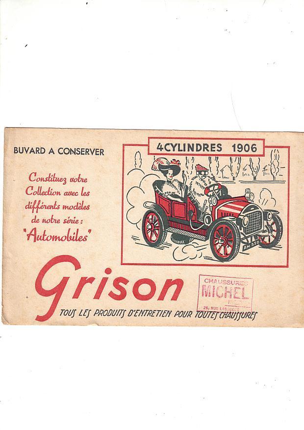 Buvard Cirage GRISON Voiture 4 CYLINDRES 1906 - Chaussure MICHEL Metz - Pulizia