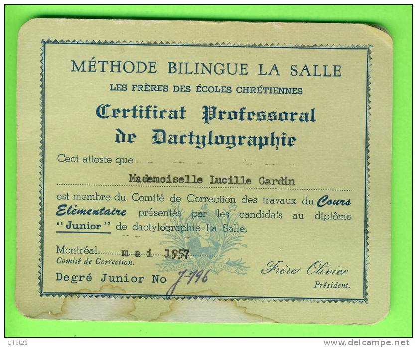 CERTIFICAT DE DACTYLOGRAPHIE - FRÈRES DES ÉCOLES CHRÉTIENNES - MAI 1957 - DEGRÉ JUNIOR - - Other & Unclassified