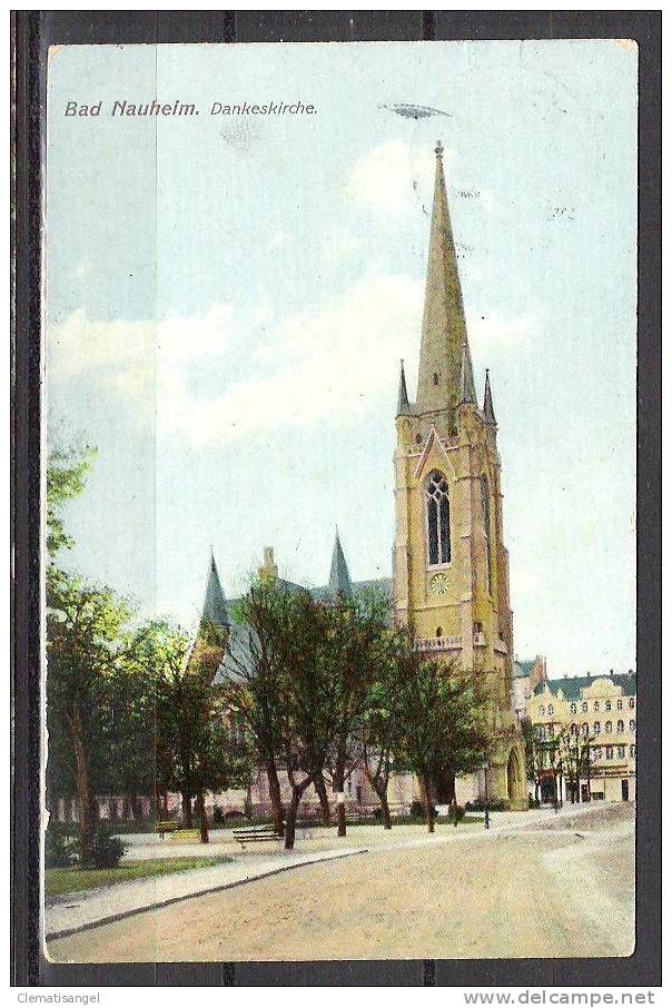 TOP!! BAD NAUHEIM *  DIE DANKESKIRCHE * 1910 *!! - Bad Nauheim