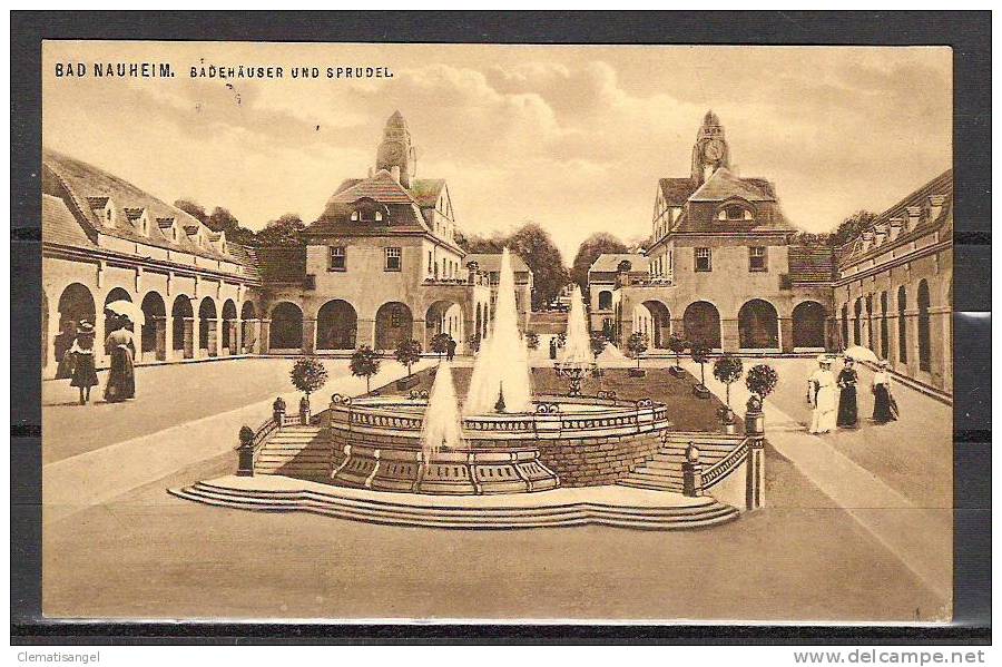 TOP!! BAD NAUHEIM *  BADEHÄUSER UND SPRUDEL * 1910 *!! - Bad Nauheim