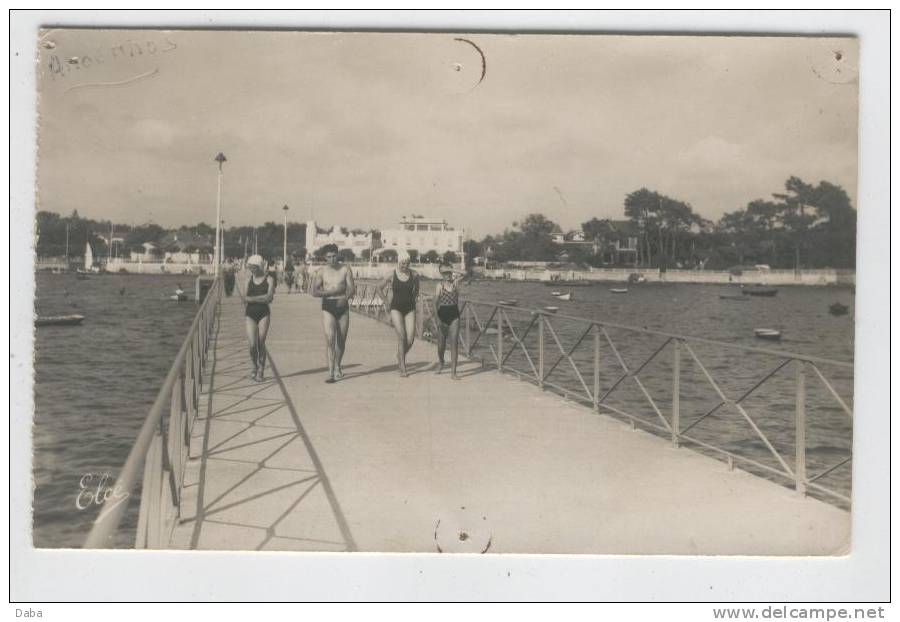 ANDERNOS Les BAINS. 718. LA JETEE. - Andernos-les-Bains