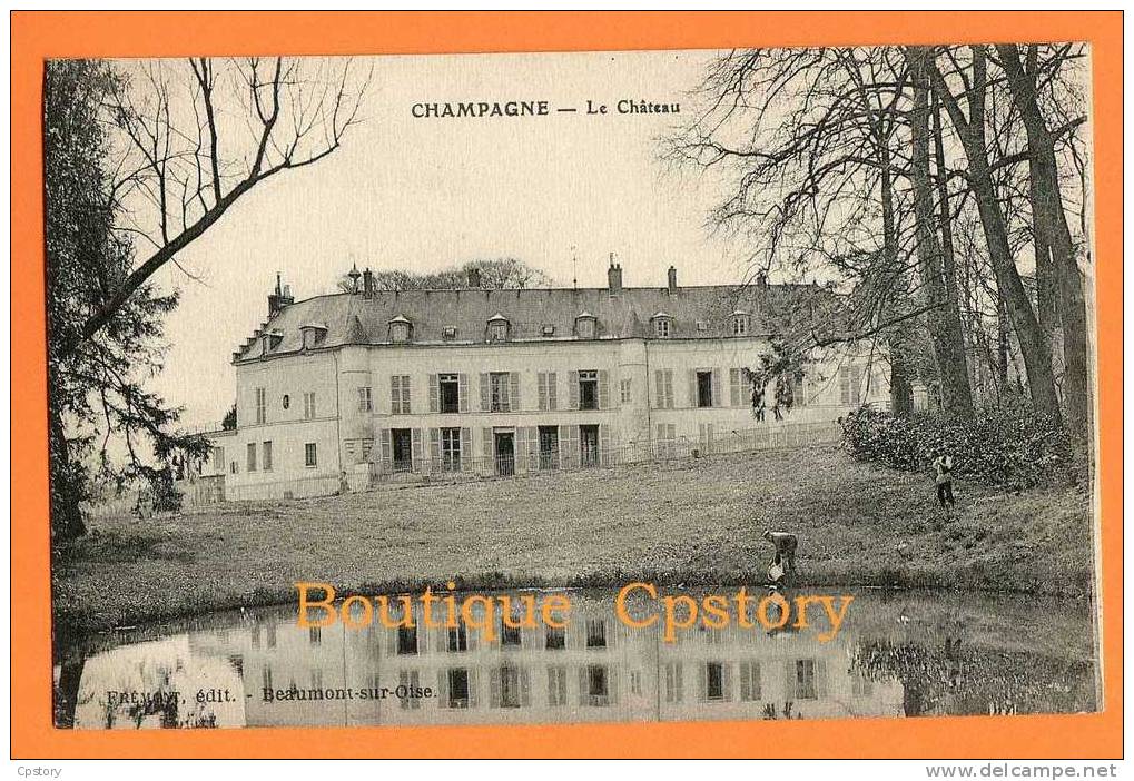 95 - CHAMPAGNE Sur OISE - Le Chateau - Champagne Sur Oise