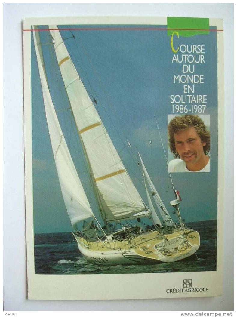Course Autour Du Monde 1986 1987 Philippe Jeantot Credit Agricole - Voile