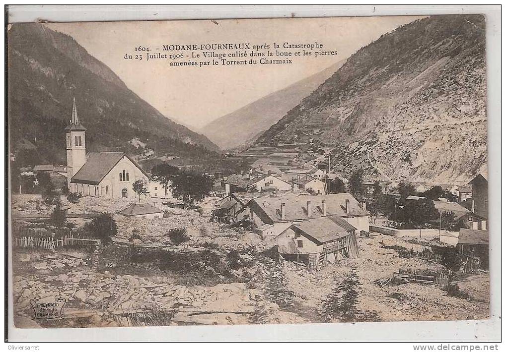 Modane Fourneaux La Catastrophe Du 23 Juillet 1906 Le Village - Modane