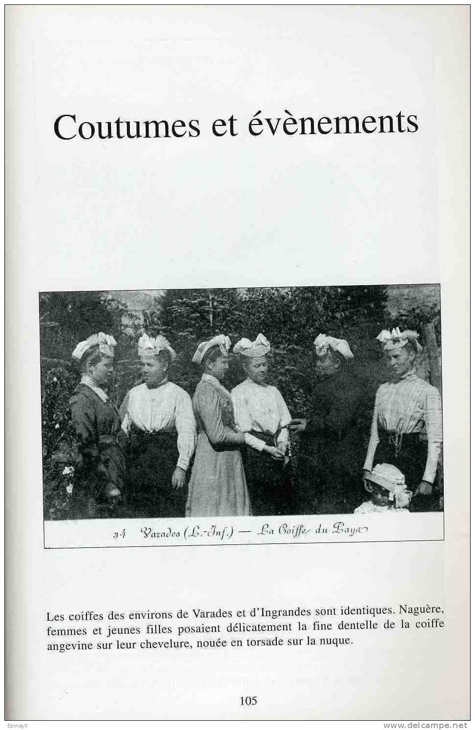 LE CANTON DE VARADES EN 1900 - BELLIGNE - LA ROUXIERE - LE FRESNE Sur LOIRE - MONTRELAIS - CHAPELLE St SAUVEUR - Books & Catalogs