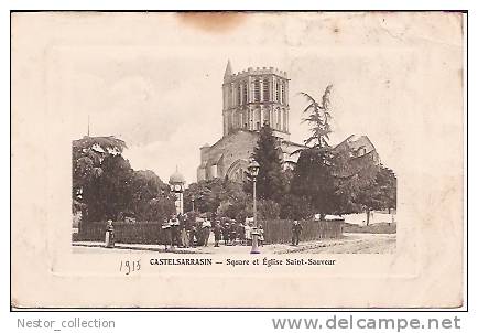 CASTELSARRASIN Square Et église Saint-Sauveur - Castelsarrasin