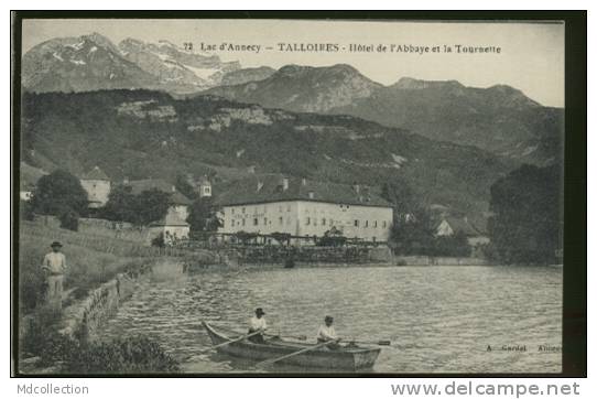 74 TALLOIRES Lac D'Annecy Et Hôtel De L'abbaye De Tournette - Talloires