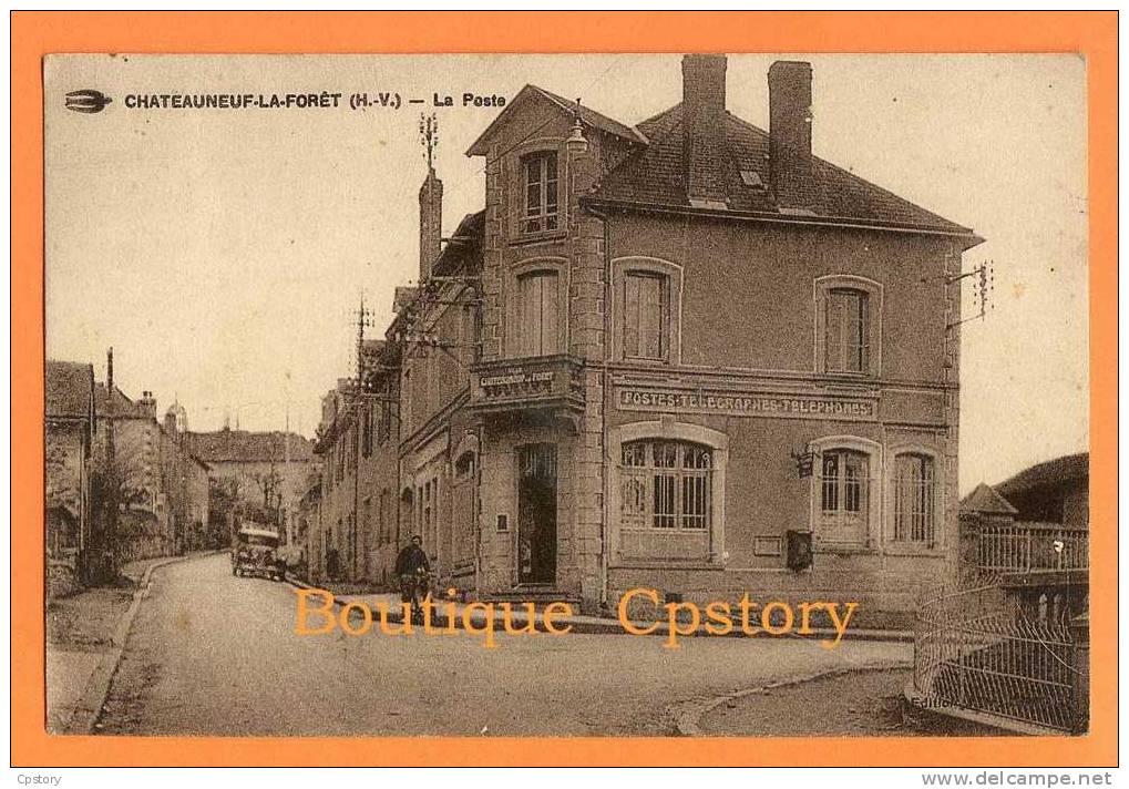 87 - CHATEAUNEUF La FORET - La Poste - Chateauneuf La Foret