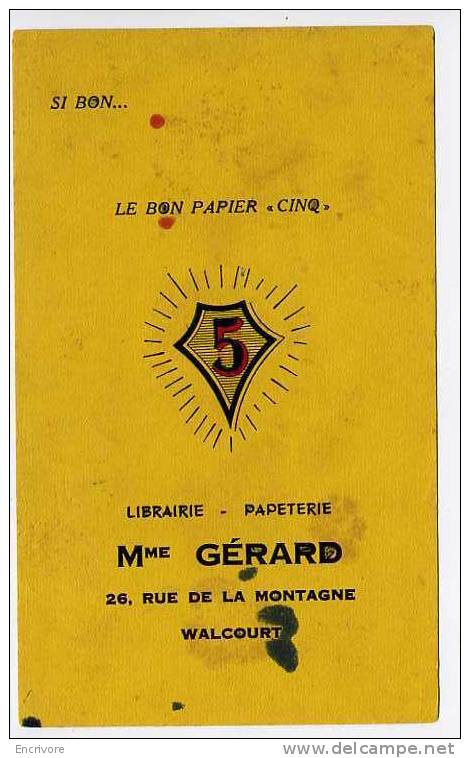Buvard LE BON PAPIER CINQ 5 Librairie Papeterie GERARD à Walcourt - Cartoleria