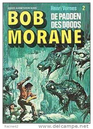 BOB MORANE - HENRI VERNES - NEERLANDAISE  - N°02 - DE PADDEN DES DOODS Ou LES CRAPAUDS DE LA MORT - Lingue Scandinave