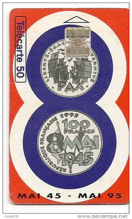 Télécarte 50  : Monnaie Pièce De 100 Franc En Argent , Victoire  8 Mai 1945 , - Sin Clasificación