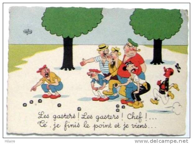 Cpsm DESSIN LES GASTERS CHEF Té Je Finis Le Point Et Je Viens - Jeu De Boules - Bowls