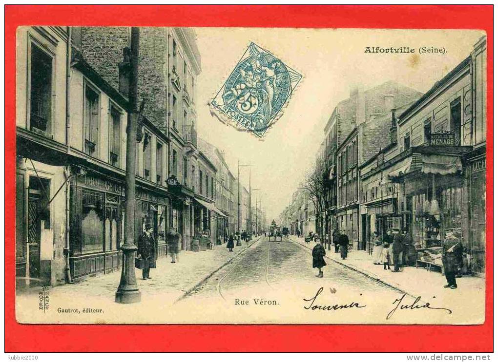 ALFORTVILLE 1904 RUE VERON TABAC CAFE CARTE PRECURSEUR EN BON ETAT - Alfortville