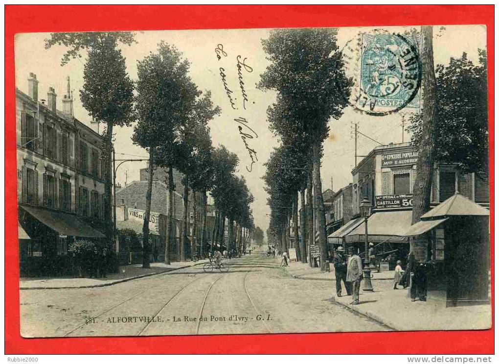 ALFORTVILLE 1904 RUE DU PONT D IVRY CAFE EPICERIE POPULAIRE CARTE EN BON ETAT - Alfortville