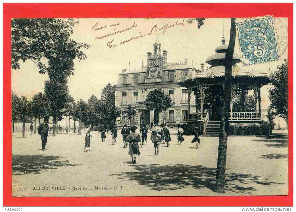 ALFORTVILLE 1904 PLACE DE LA MAIRIE KIOSQUE A MUSIQUE  CARTE EN BON ETAT - Alfortville