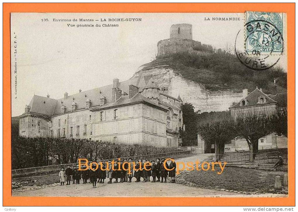 95 - LA ROCHE GUYON - Chateau + Groupe D'enfants - La Roche Guyon