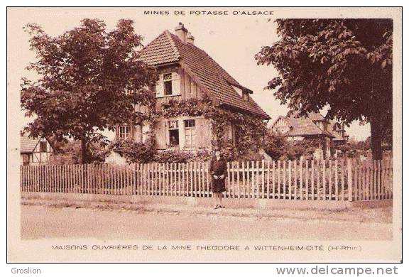 WITTHENHEIM CITE (HAUT RHIN) MAISONS OUVRIERES DE LA MINE THEODORE ( MINES DE POTASSE D'ALSACE) - Wittenheim