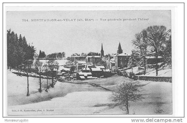 43 )) MONTFAUCON, Vue Générale Pendant L'Hiver, Sous La Neige, Ed JM Massardier N° 754 - Montfaucon En Velay