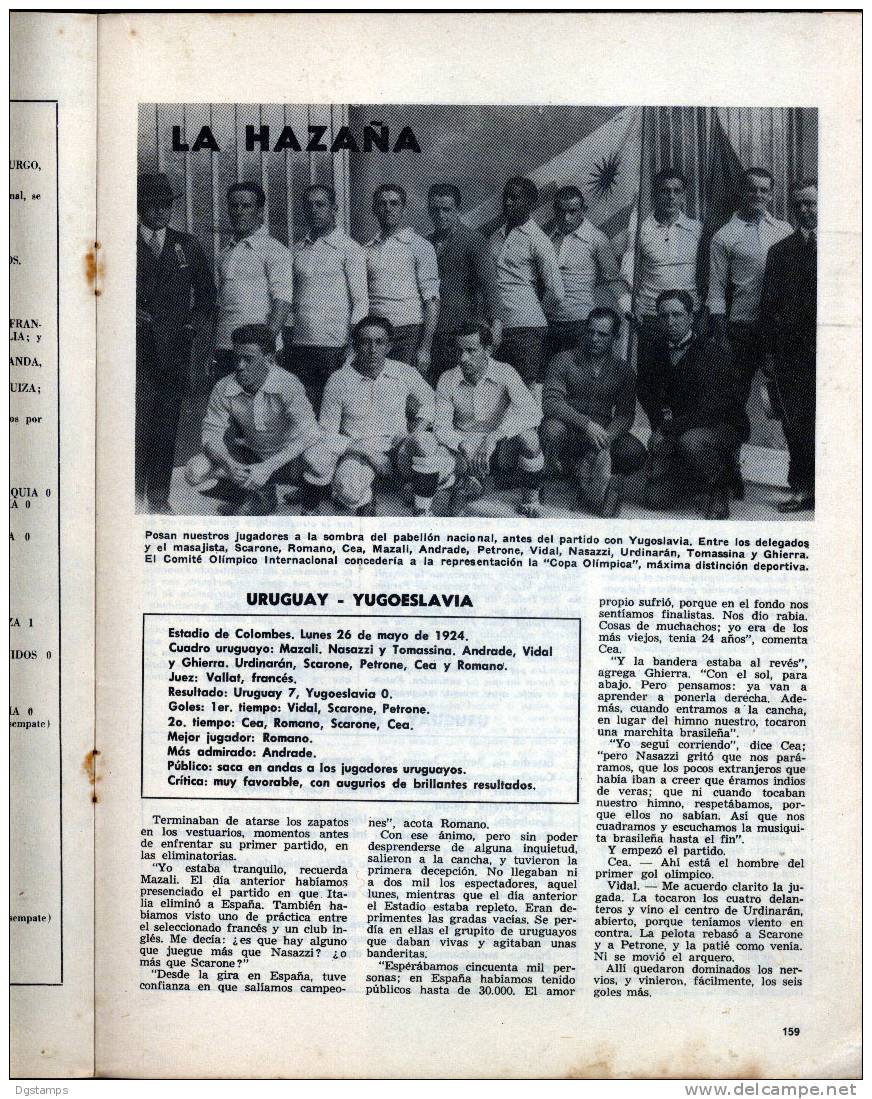 Uruguay  Revista "100 Años De Fútbol" Nº 7 "1924 COLOMBES" Editores Reunidos  (Julio Bayce), 1970. - [1] Bis 1980