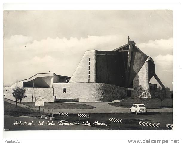 Toscana AUTOSTRADA DEL SOLE Firenze Chiesa 1961 Viaggiata - Formato Grande - - Altri & Non Classificati