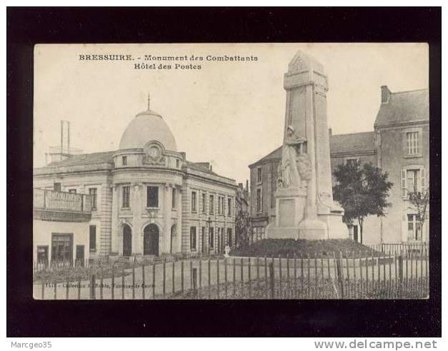 Bressuire Monument Des Combattants Hôtel Des Postes édit.robin    Belle Carte - Bressuire