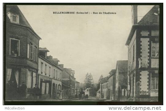 BELLENCOMBRE  Rue De L'audience - Bellencombre