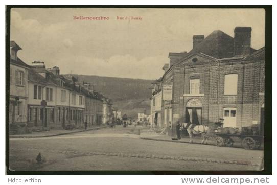 BELLENCOMBRE  Rue Du Bourg - Bellencombre