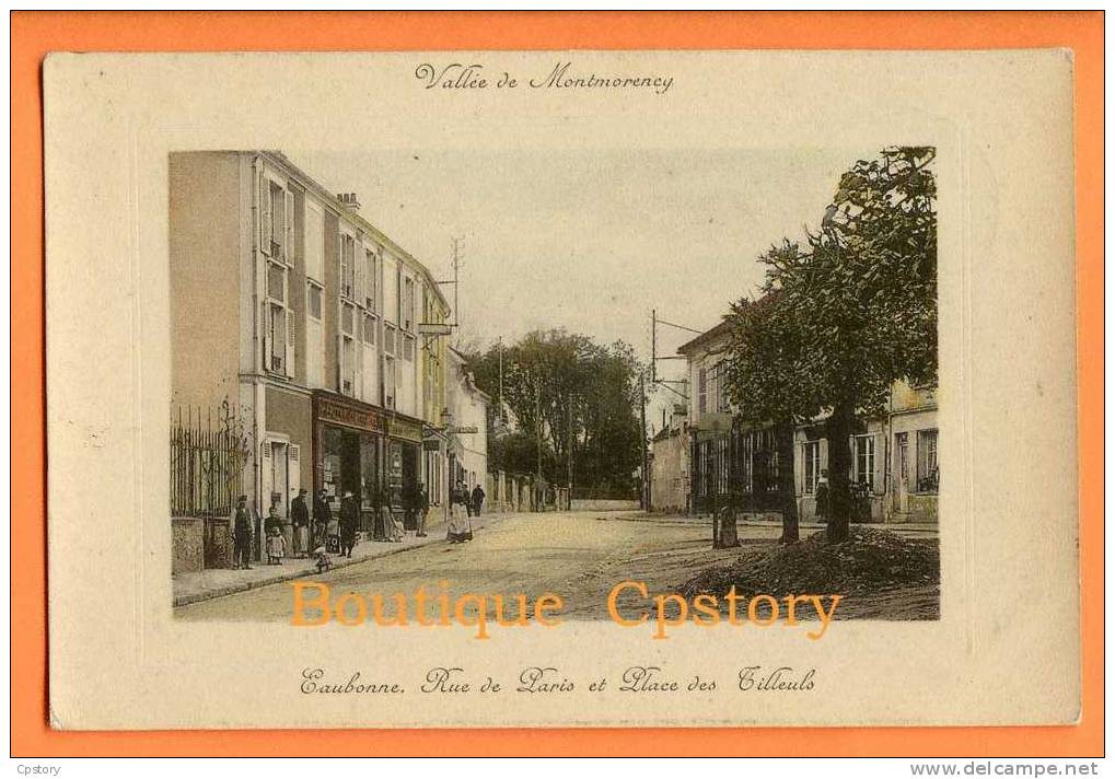 95 - EAUBONNE - Rue De Paris Et Place Tilleuls - Epicerie - Ermont-Eaubonne