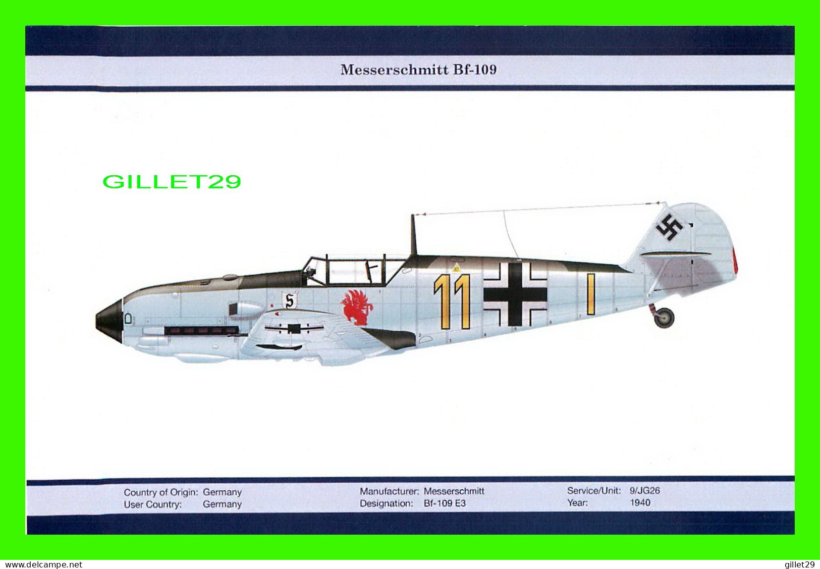 AVION - MESSERSCHMITT Bf-109 E3 No 11, 1940 - SERVICE/UNIT : 9/JG26 - ORIENTAL CITY PUBLISHING GROUP LIMITED ISSUED - 1939-1945: 2de Wereldoorlog