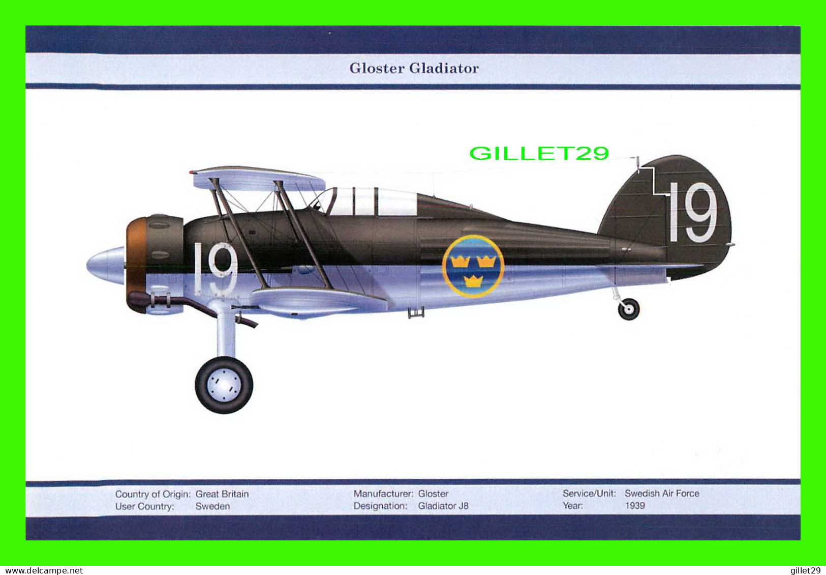 AVION - GLOSTER GLADIATOR J8 No 19 - SERVICE/UNIT : SWEDISH AIR FORCE - 1939 - ORIENTAL CITY PUBLISHING GROUP LIMITED IS - 1939-1945: 2ème Guerre