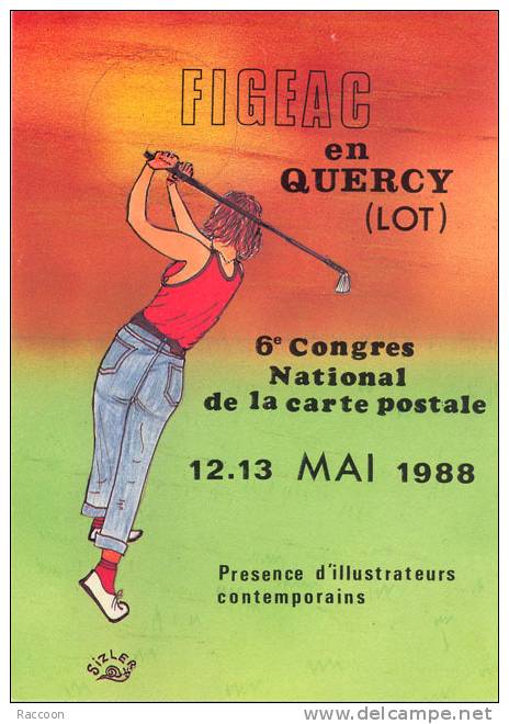 JC. SIZLER: 6e Congres De Figeac 88 [ Carte Pirate Signée Au Dos Par L´artiste] - Sizi