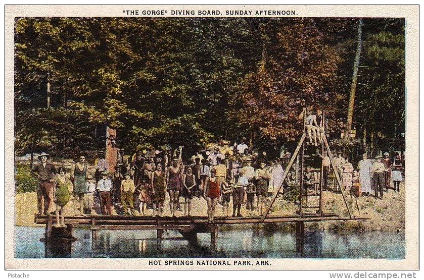 Hot Springs National Park - Arkansas - The Gorge Diving Board - 1940´s - Unused - VG - Hot Springs